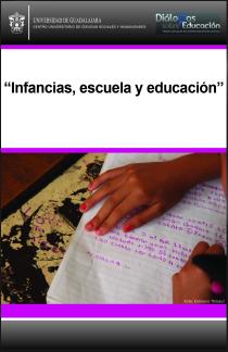 					Afficher No 10 (6): Infancias, escuela y educación. Enero-junio 2015
				