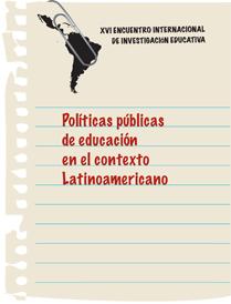 					View No. 6 (4): Número especial: Políticas públicas de educación en el contexto Latinoamericano. Enero-junio 2013
				